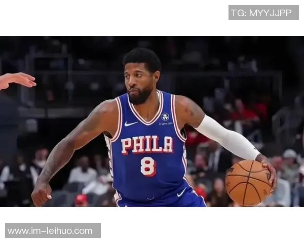 乔治逐渐恢复状态将近期比赛视为个人训练营